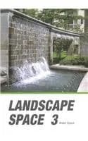 Image of - Landscape Space Volume 3Water Space