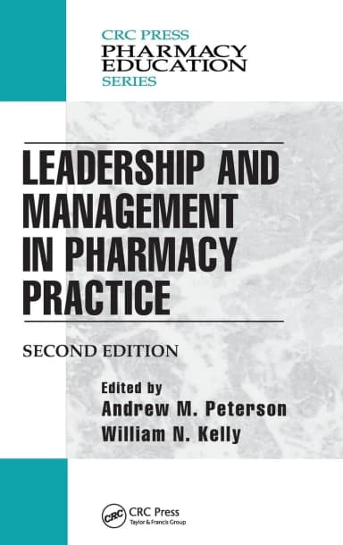 Image of - Leadership and Management in Pharmacy Practice | 2nd Edition | Hardcover