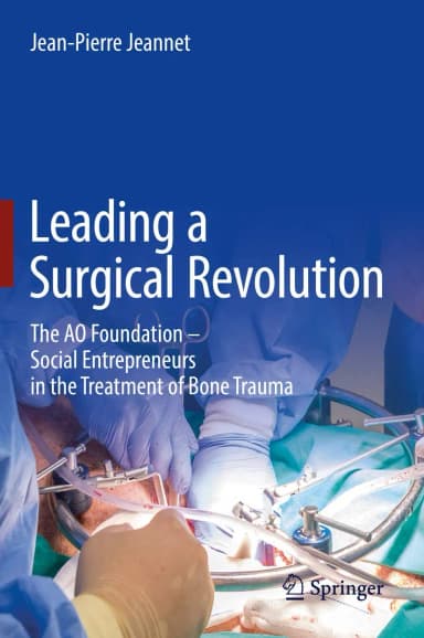 Image of - Leading A Surgical Revolution | Hardcover