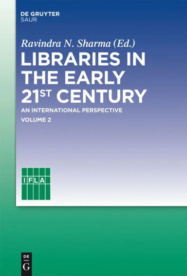 Image of - Libraries in the Early 21st Century An International Perspective | Volume 2 | Hardcover