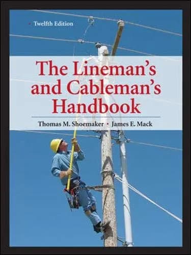 Image of - The Lineman's and Cableman's Handbook | 12nd Edition | Hardcover