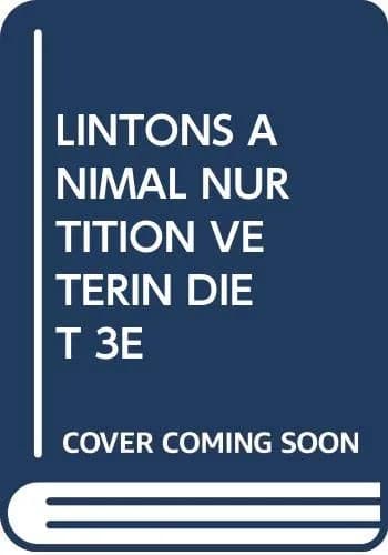 Image of - Linton's Animal Nutrition and Veterinary Dietetics | Third Edition | Paperback