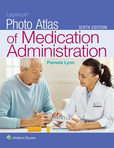 Image of - Lippincott Photo Atlas of Medication Administration | 6th Edition | Paperback