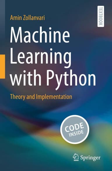 Image of - Machine Learning With Python Theory And Implementation | Paperback