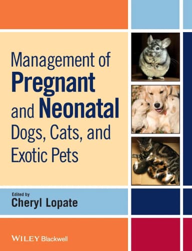 Image of - Management of Pregnant and Nenatal Dogs | Cats and Exotic Pets | Paperback