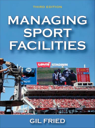Image of - Managing Sport Facilities | Third Edition | Hardcover