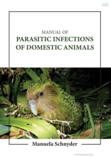 Image of - Manual Of Parasitic Infections Of Domestic Animals | Hardcover