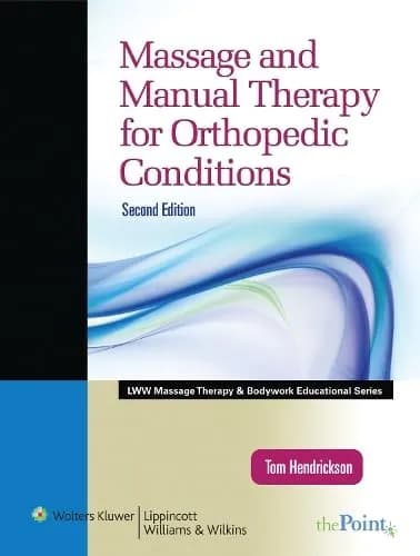 Image of - Massage and Manual Therapy for Orthopedic Conditions | 2nd Edition | Paperback