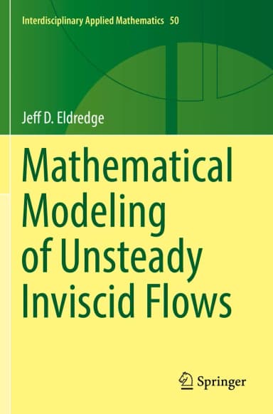 Image of - Mathematical Modeling Of Unsteady Inviscid Flows | Paperback