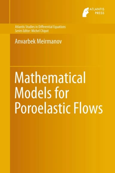 Image of - Mathematical Models for Poroelastic Flows | Hardcover