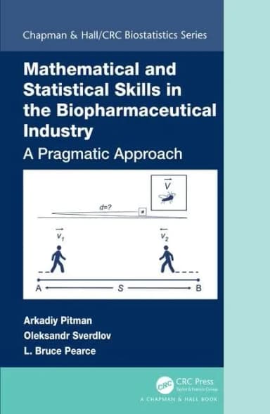 Image of - Mathematical and Statistical Skills in the Biopharmaceutical Industry | Hardcover