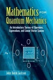 Image of - Mathematics for Quantum Mechanics