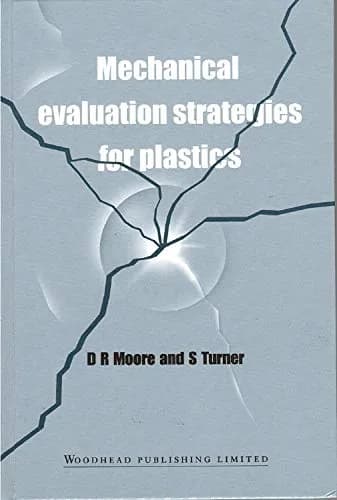Image of - Mechanical Evaluation Strategies for Plastics