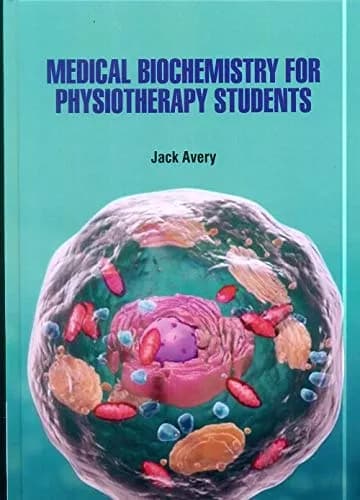 Image of - Medical Biochemistry for Physiotherapy Students | Hardcover
