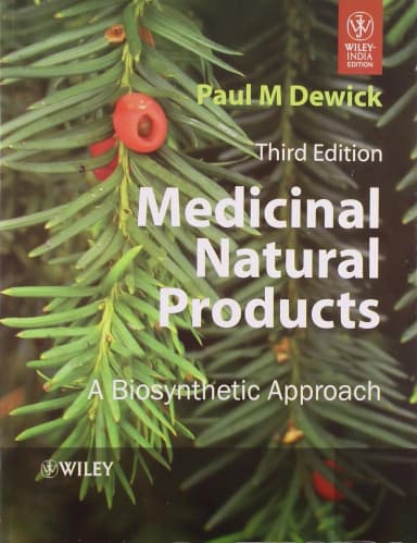 Image of - Medicinal Natural Products A Biosynthetic Approach | Third Edition | Paperback