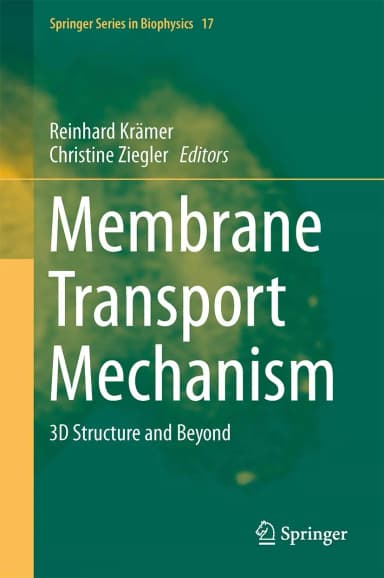 Image of - Membrane Transport Mechanisms 3D Structure and Beyond | Hardcover