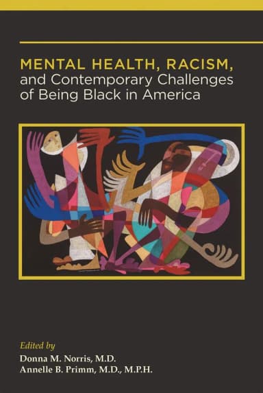 Image of - Mental Health Racism And Contemporary Challenges Of Being Black In America | Hardcover
