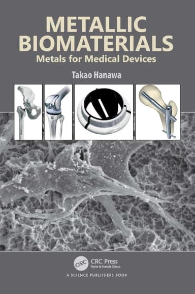 Image of - Metallic Biomaterials Metals For Medical Devices | Hardcover