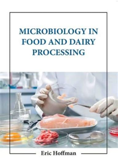 Image of - Microbiology In Food And Dairy Processing | Hardcover