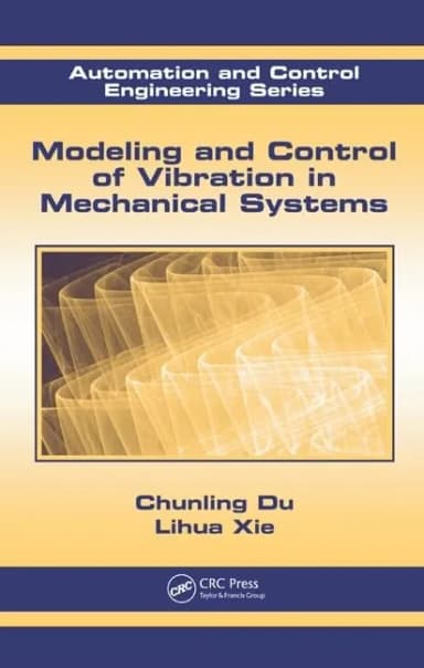 Image of - Modeling and Control of Vibration in Mechanical Systems | Hardcover