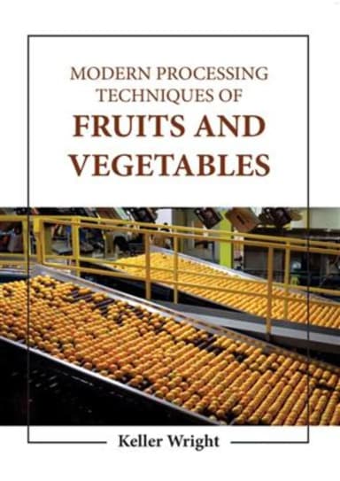 Image of - Modern Processing Techniques Of Fruits And Vegetables | Hardcover