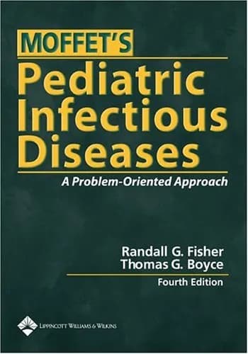 Image of - Moffet's Pediatric Infectious Diseases A Problem-Oriented Approach | Paperback