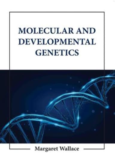 Image of - Molecular And Developmental Genetics | Hardcover