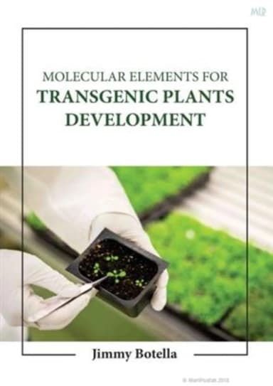 Image of - Molecular Elements For Transgenic Plants Development | Hardcover