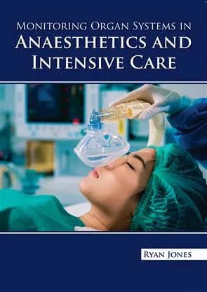 Image of - Monitoring Organ Systems In Anesthetics And Intensive Care | Hardcover