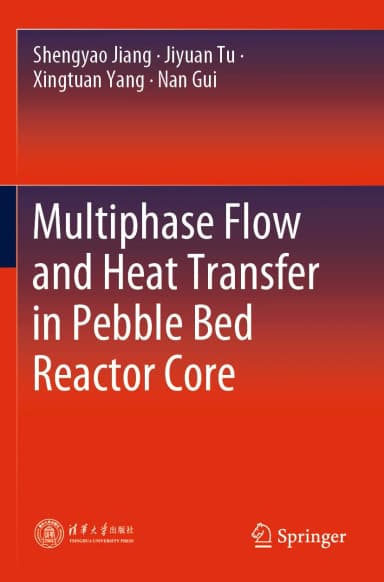 Image of - Multiphase Flow And Heat Transfer In Pebble Bed Reactor Core | Paperback
