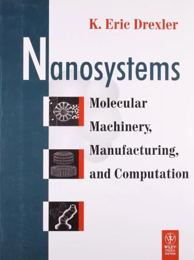Image of - Nanosystems Molecuclar Machinery | Manufacturing | and Computation | Paperback