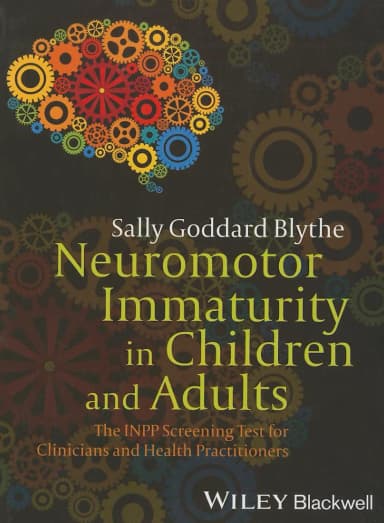 Image of - Neuromotor Immaturity in Children and Adults | Paperback