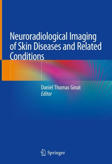 Image of - Neuroradiological Imaging of Skin Diseases and Related Conditions | Hardcover