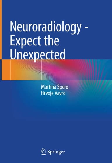 Image of - Neuroradiology-Expect the Unexpected | Hardcover