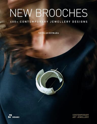 Image of - New Brooches 400+ Contemporary Jewellery Designs | Paperback