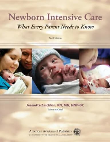Image of - Newborn Intensive Care What Every Parent Needs to Know | Third Edition | Paperback