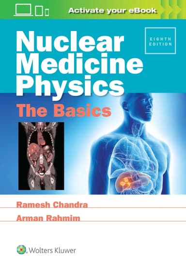 Image of - Nuclear Medicine Physics The Basics | 8th Edition | Paperback
