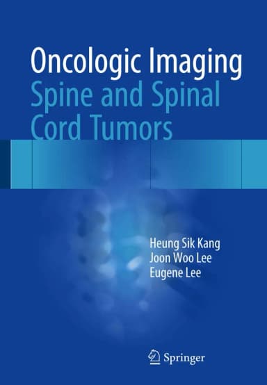 Image of - Oncologic Imaging Spine and Spinal Cord Tumors | Hardcover