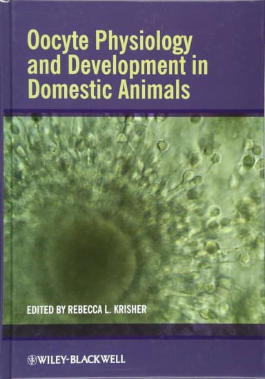 Image of - Oocyte Physiology and Development in Domestic Animals | Hardcover