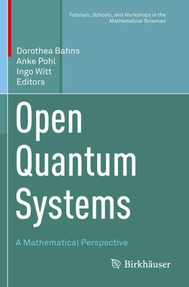 Image of - Open Quantum Systems A Mathematical Perspective | Paperback
