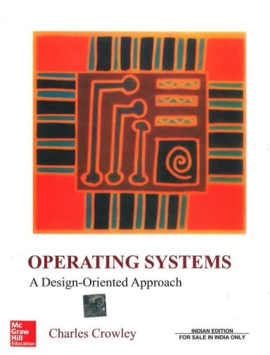 Image of - Operating Systems A Design Oriented Approach | Paperback