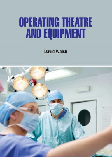 Image of - Operating Theatre and Equipment | Hardcover