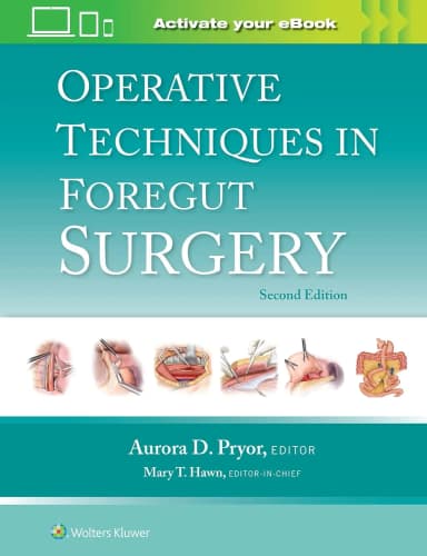 Image of - Operative Techniques In Foregut Surgery With Access Code 2nd Edition | Hardcover