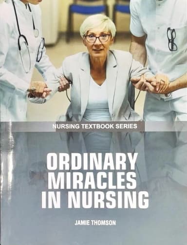 Image of - Ordinary Miracles in Nursing (Nursing Textbook Series) | Paperback