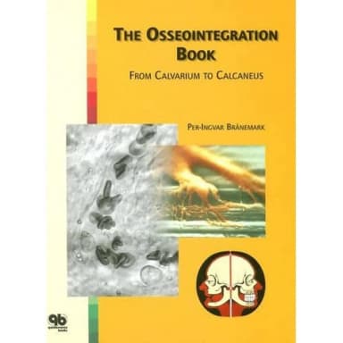 Image of - The Osseointegration Book From Calvarium To Calcaneus | Hardcover