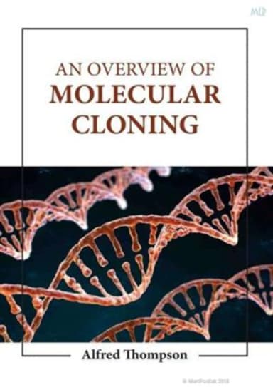 Image of - An Overview Of Molecular Cloning | Hardcover