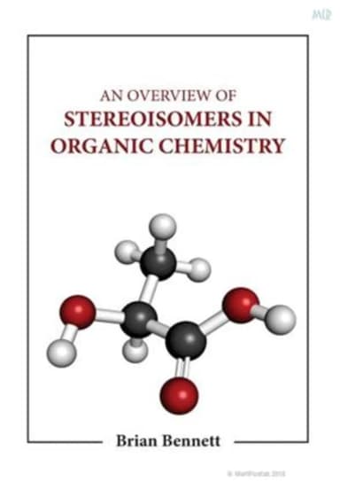 Image of - An Overview Of Stereoisomers In Organic Chemistry | Hardcover