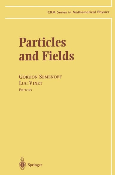 Image of - Particles and Fields (CRM Series in Mathematical Physics)