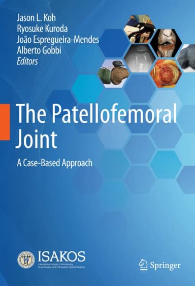 Image of - The Patellofemoral Joint A Case Based Approach | Hardcover