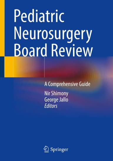 Image of - Pediatric Neurosurgery Board Review A Comprehensive Guide | Paperback